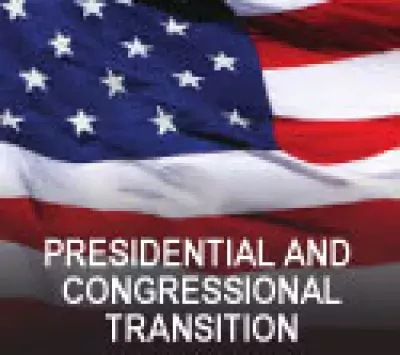 Graphic showing American flag in  background. Text reads "Presidential and Congressional Transition"